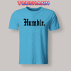 Tshirts Humble