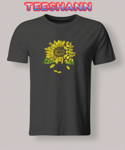 Tshirts Sunflower you are my sunshine