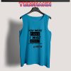 Tank Top all time low quote