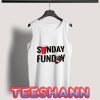 Sunday Funday Tank Top