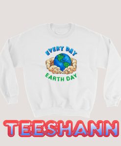 Happy Earth Day Sweatshirt