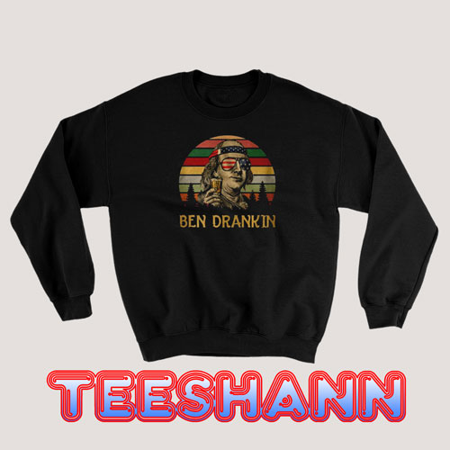Ben Drankin 4th of July Vintage Sweatshirt