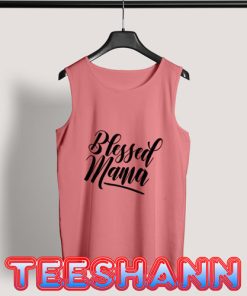 Mama Blessing Quotes Tank Top