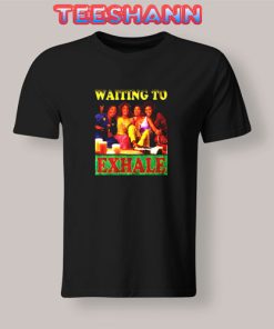 Vintage Waiting To Exhale T-Shirt