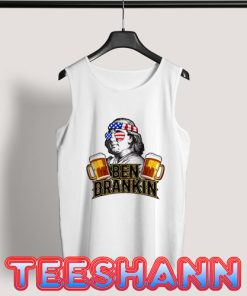 Beer Drinking Ben Drankin Tank Top 4th Of July Size S - 3XL