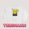 Pikachu Street Brawl Sweatshirt Pokemon Graphic Size S - 3XL