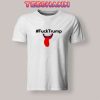 Fuck Trump Tongue T-Shirt Unisex Adult Size S - 3XL