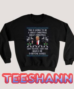 Funny Trump Christmas Sweatshirt Adult Size S - 3XL