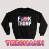 Fuck-Trump-Sweatshirt