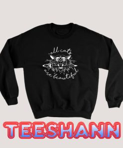 All-Cats-Are-Beautiful-Sweatshirt