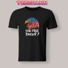 You-Free-To-Night-American-Eagle-T-Shirt