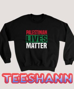 Palestinian-Lives-Matter-Sweatshirt
