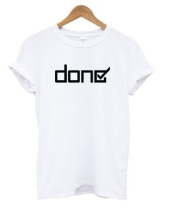 Done T-shirt