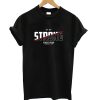 Stay Strong T-shirt
