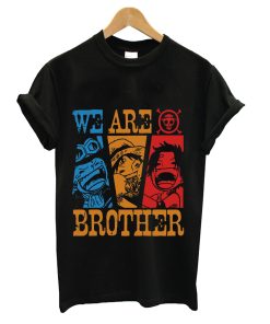 We Are Brother T-shirt
